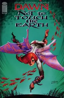 Cover of Dawn: Not to Touch the Earth #1