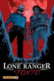 Cover of The Lone Ranger & Tonto #1
