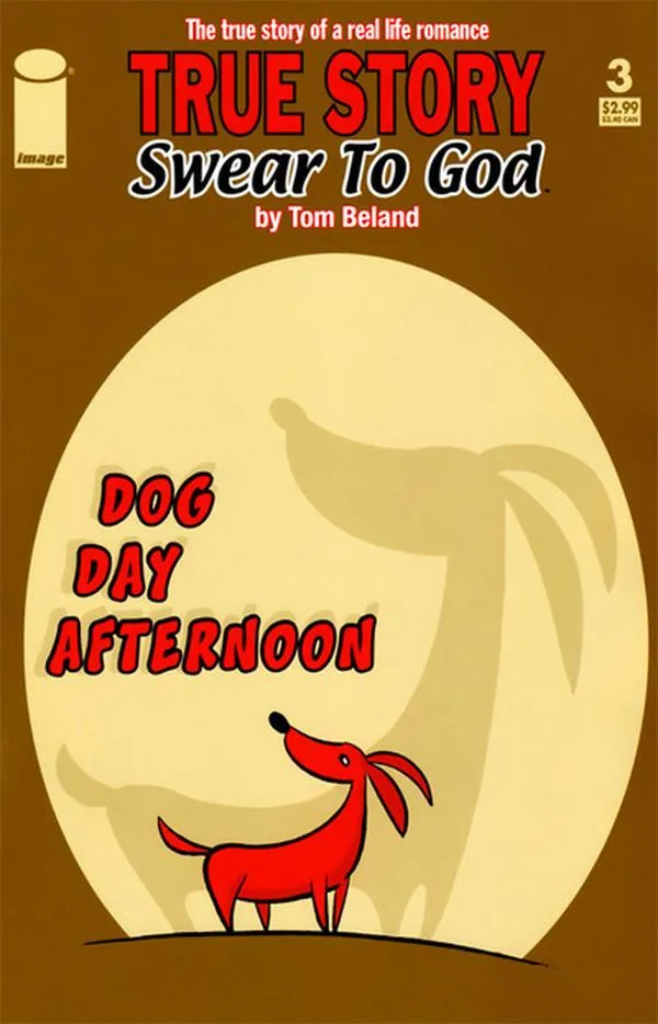Cover of True Story Swear to God #3