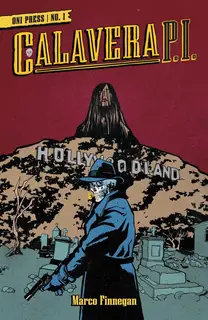 Cover of Calavera, P.I. #1