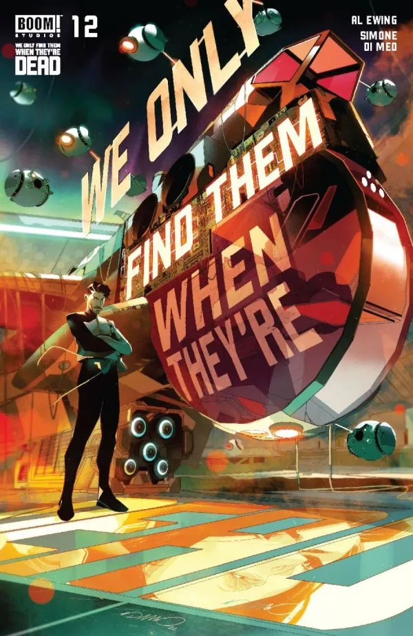Cover of We Only Find Them When They're Dead #12