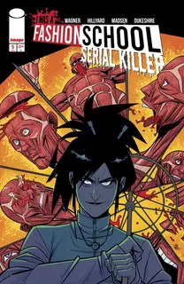 Cover of I Was a Fashion School Serial Killer #5