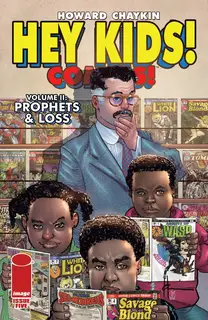 Cover of Hey Kids! Comics! Vol. 2, Prophets & Loss #5
