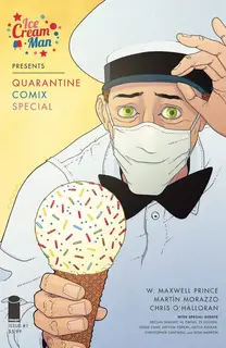 Cover of Ice Cream Man Presents Quarantine Comix Special #1