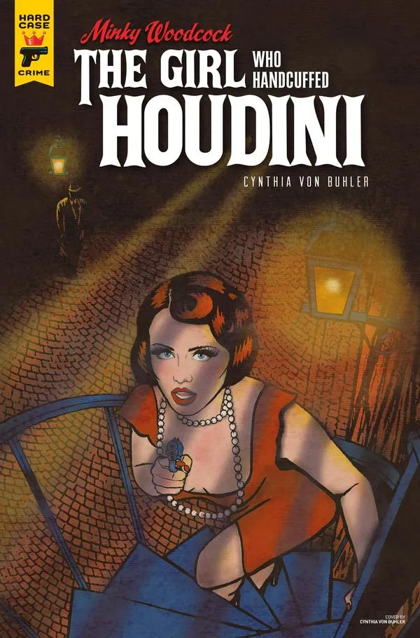 Cover of Minky Woodcock: The Girl Who Handcuffed Houdini #3