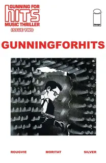 Cover of Gunning for Hits #2