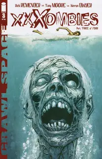 Cover of Crawl Space: XXXombies #3