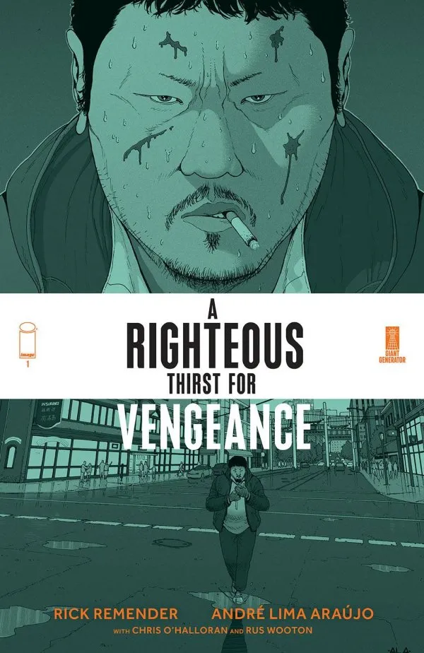 Cover of A Righteous Thirst for Vengeance #1