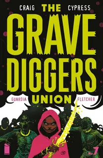 Cover of The Gravediggers Union #7
