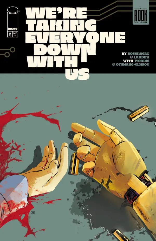 Cover of We're Taking Everyone Down with Us #6