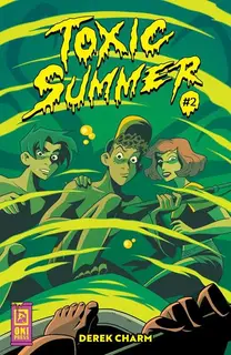 Cover of Toxic Summer #2