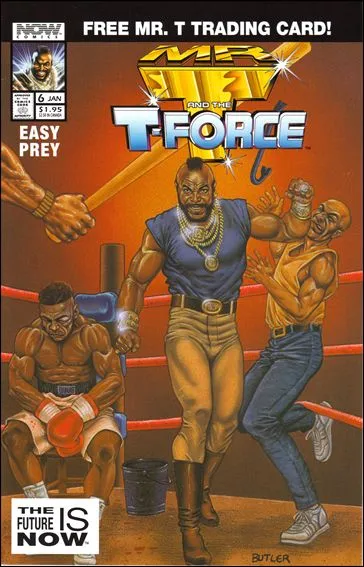 Cover of Mr. T and the T-Force #6