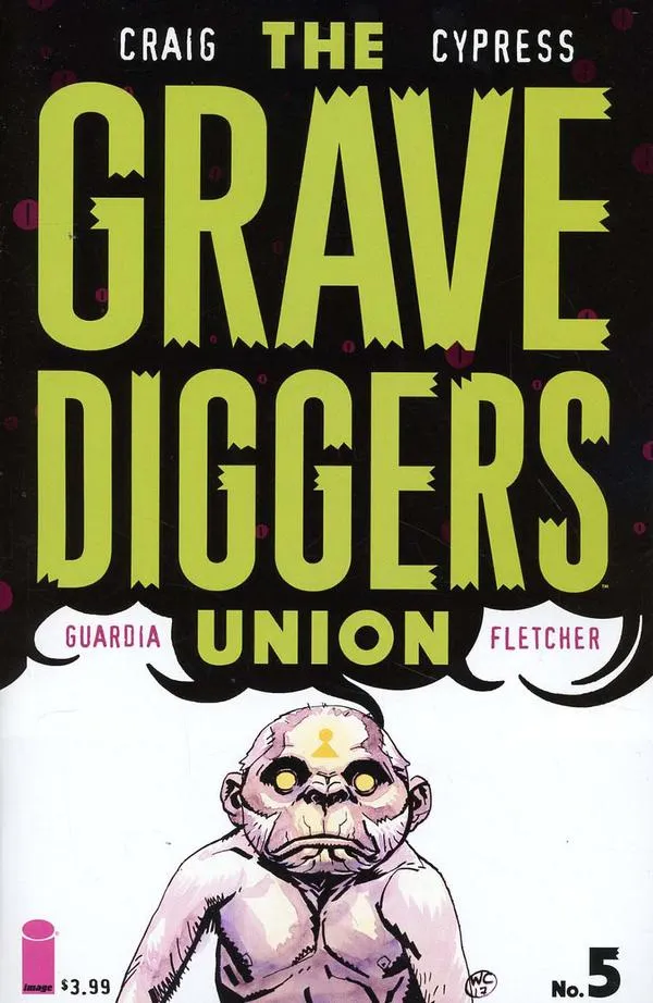 Cover of The Gravediggers Union #5