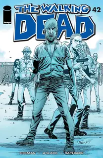 Cover of The Walking Dead #42