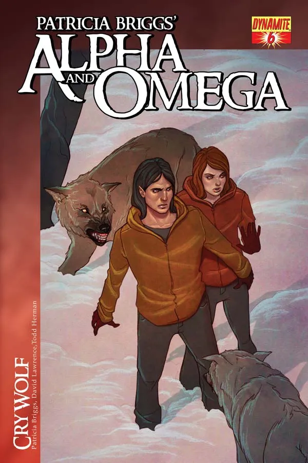 Cover of Patricia Briggs' Alpha and Omega Cry Wolf Volume One #6