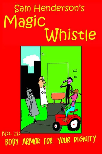 Cover of The Magic Whistle #11