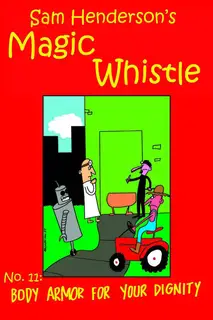 Cover of The Magic Whistle #11