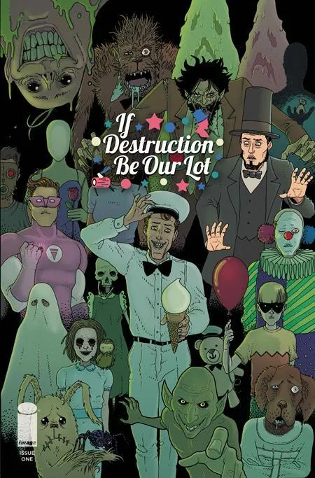 Cover of If Destruction Be Our Lot #1