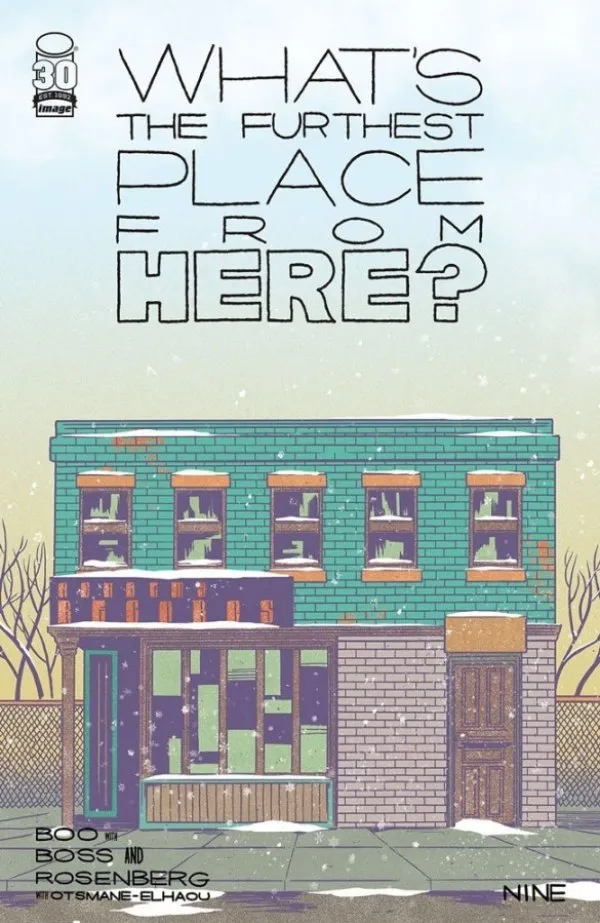 Cover of What's the Furthest Place from Here? #9