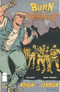 Cover of Burn the Orphanage: Reign of Terror #1