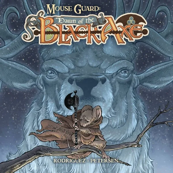 Cover of Mouse Guard: Dawn of the Black Axe #2