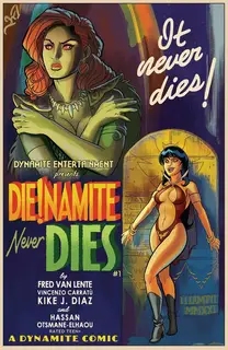 Cover of Die!namite Never Dies! #1