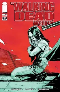 Cover of The Walking Dead Weekly #47
