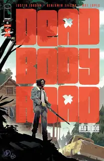 Cover of Dead Body Road: Bad Blood #6