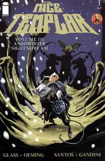 Cover of The Mice Templar, Volume III: A Midwinter Night's Dream #1