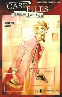 Cover of Case Files: Sam & Twitch #3