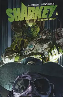 Cover of Sharkey the Bounty Hunter #6