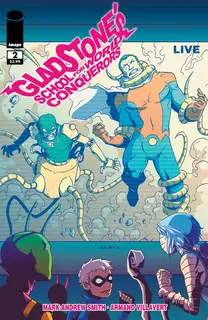 Cover of Gladstone's School for World Conquerors #2
