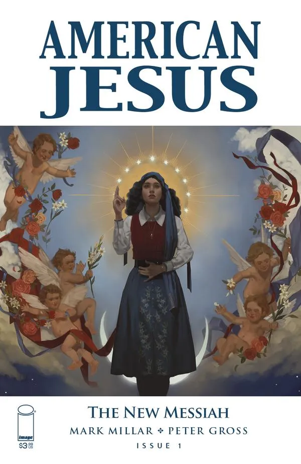 Cover of American Jesus: The New Messiah #1