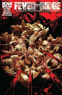 Cover of Fever Ridge: A Tale of MacArthur's Jungle War #3