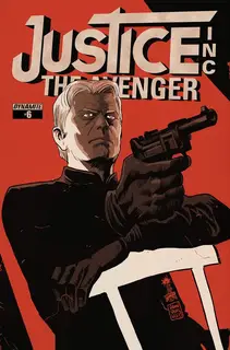 Cover of Justice, Inc.: The Avenger #6