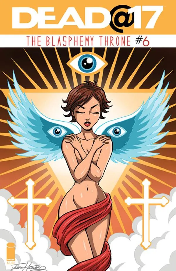 Cover of Dead@17: The Blasphemy Throne #6