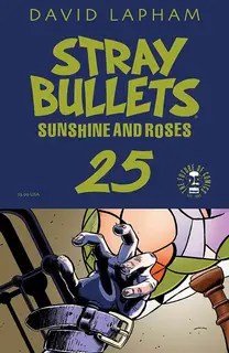 Cover of Stray Bullets: Sunshine & Roses #25