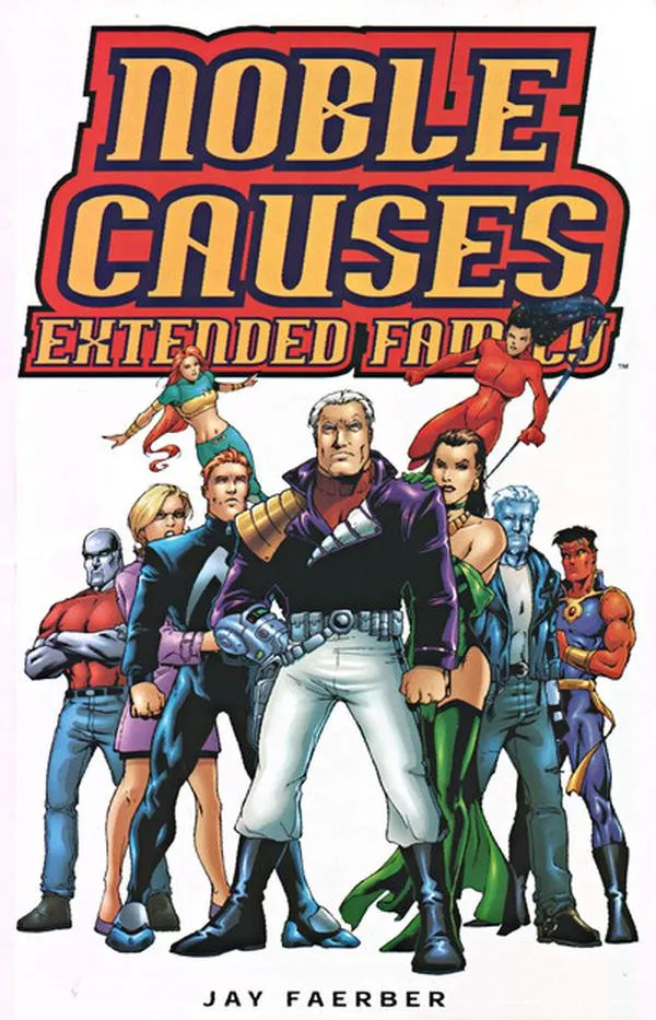 Cover of Noble Causes: Extended Family #1