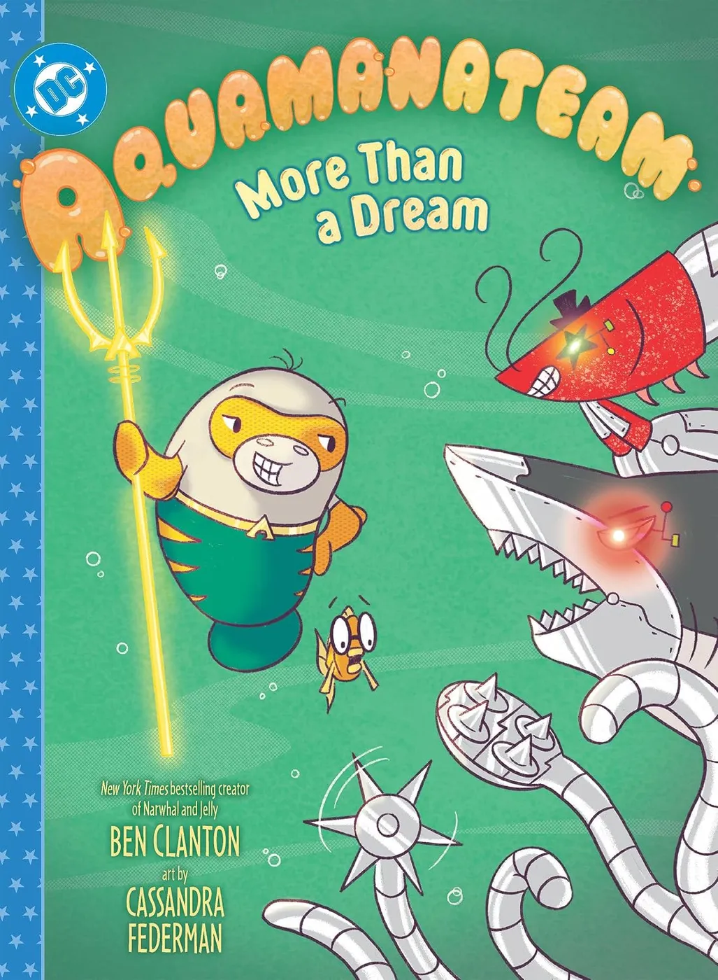 Cover of Aquamanateam: More Than a Dream #1