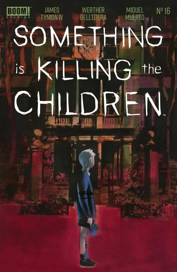 Cover of Something Is Killing the Children #16