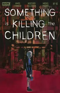 Cover of Something Is Killing the Children #16