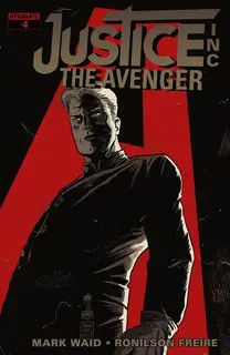 Cover of Justice, Inc.: The Avenger #4