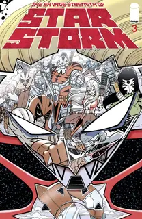 Cover of The Savage Strength of Starstorm #3