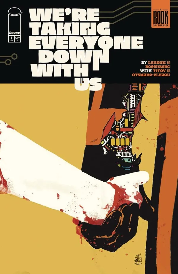Cover of We're Taking Everyone Down with Us #1