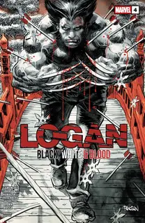 Cover of Logan: Black, White & Blood #4