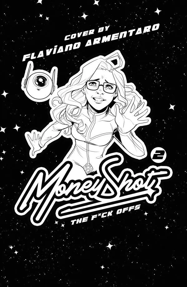 Cover of Money Shot: The F*ck Offs #2