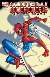 Cover of Spider-Man / Doctor Octopus: Out of Reach #3
