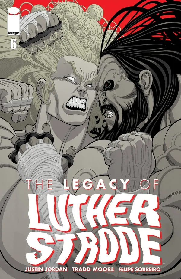 Cover of The Legacy of Luther Strode #6