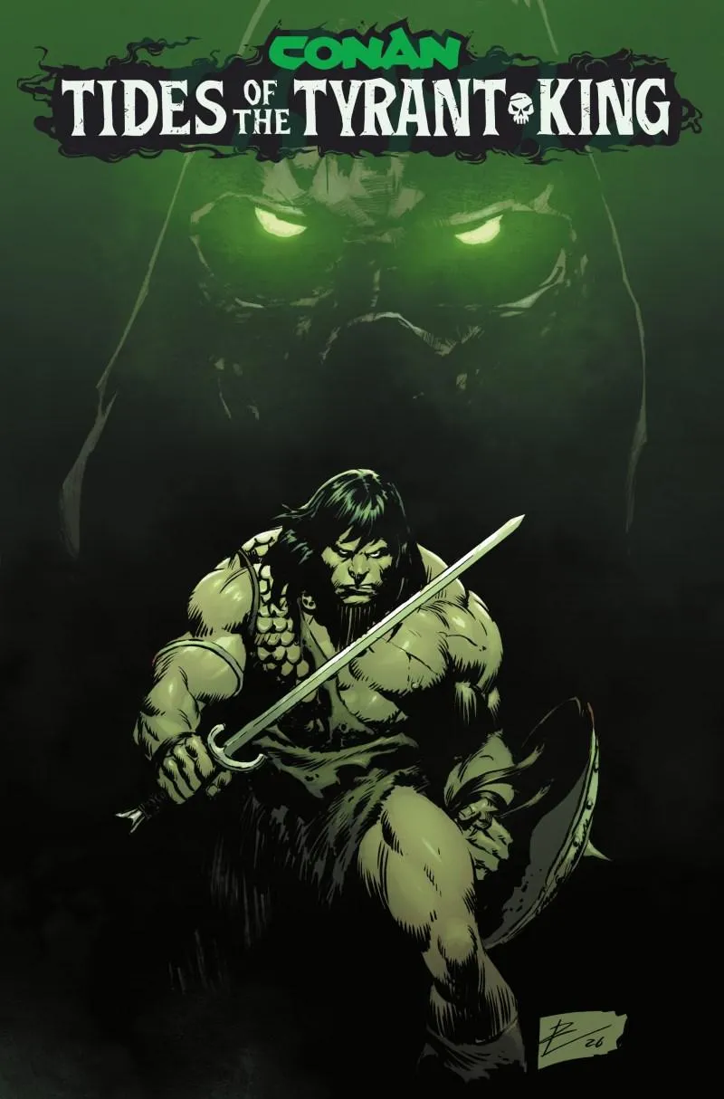Cover of Conan the Barbarian: Tides of the Tyrant-King #1