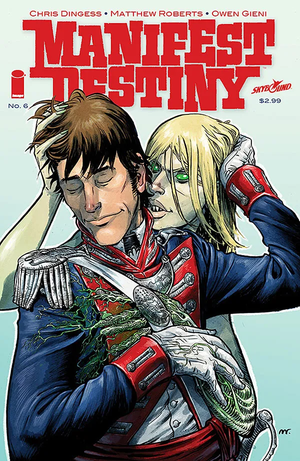 Cover of Manifest Destiny #6